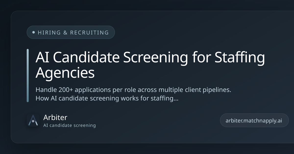 AI Candidate Screening for Staffing Agencies