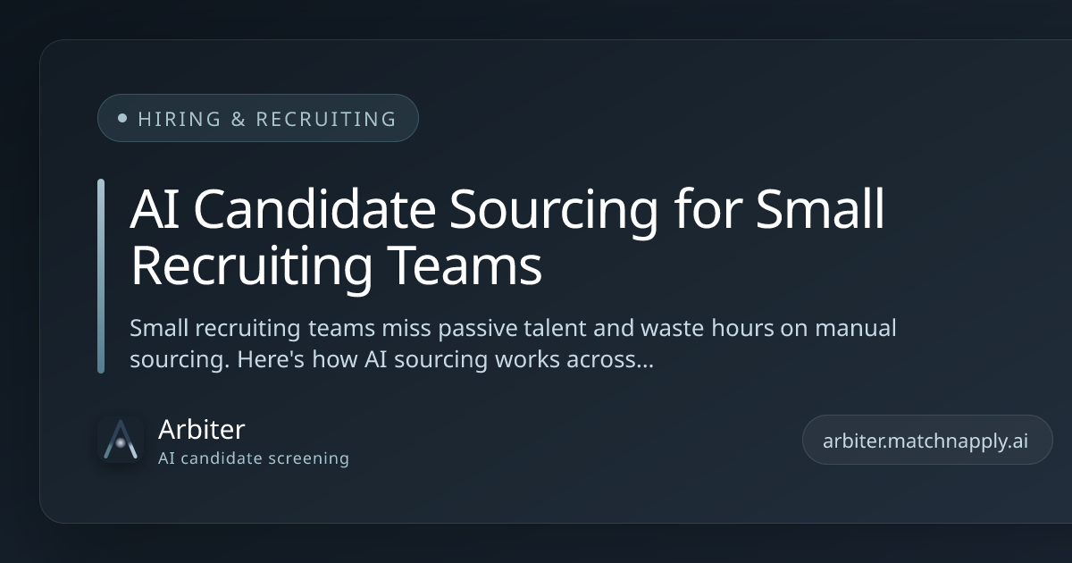 AI Candidate Sourcing for Small Recruiting Teams