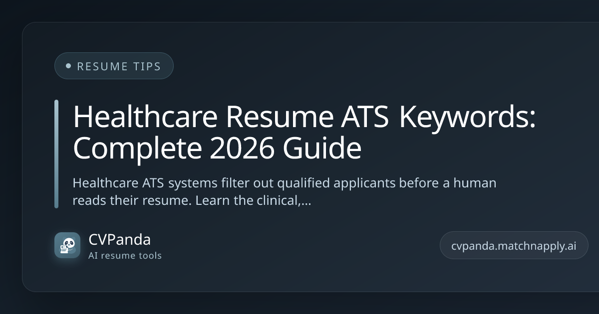 Healthcare Resume ATS Keywords: Complete 2026 Guide